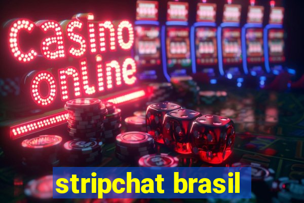 stripchat brasil